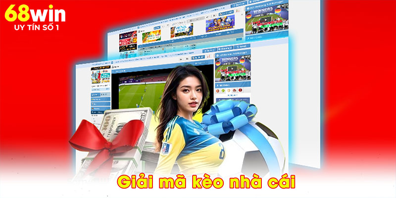 Giải mã kèo nhà cái