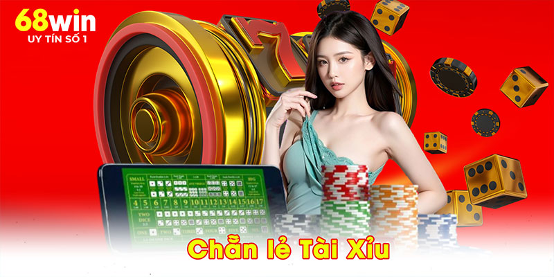 Chẵn lẻ Tài Xỉu