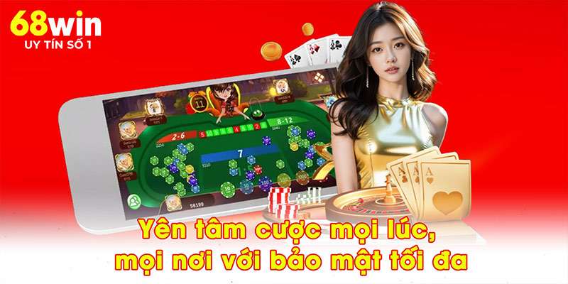 Yên tâm cược mọi lúc, mọi nơi với bảo mật tối đa